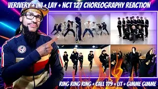 VERIVERY X INI X LAY X NCT 127 CHOREOGRAPHY REACTION