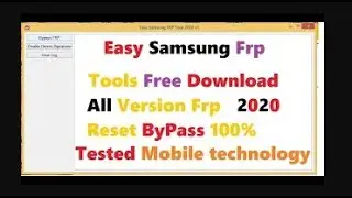 Samsung Frp Tools 2020 Tools Free Download