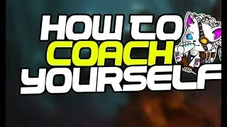 IJustRengar | How To Coach Yourself And Become A Better Player!