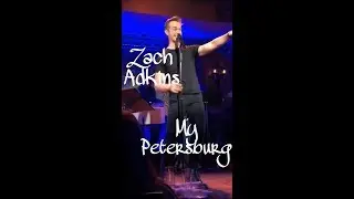 Zach Adkins - &ldquo;My Petersburg&rdquo; (54below Solo Show)