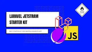 Laravel Jetstream - Best starter kit for Inertia/Livewire app