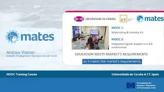 MOOCs in Shipbuilding and Industry 4.0 - MATES project