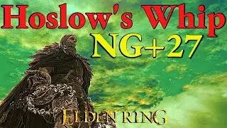 Hoslow's Petal Whip vs Journey 27 Elden Ring