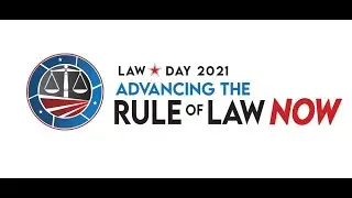 Law Day 2021: Maryam Ahmad, Tanya Woods, Gino Betts