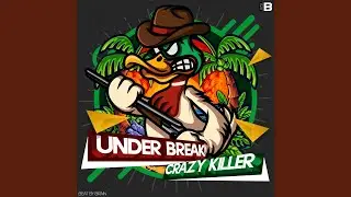 Crazy Killer
