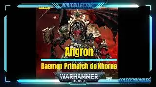 Angron, Daemon Primarch de Khorne  Brutalidad en Escala 1/18 #Warhammer40K #Angron #Khorne #JoyToy