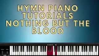 Nothing But The Blood Of Jesus Piano Lesson ( Instructor - Emmanuel)