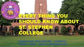 ST.STEPHEN COLLEGE  ADMISSION PROCEDURE, FEES, SEATS AVAILABLE , COURSES PROVIDED ETC.