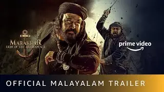 Marakkar Lion of the Arabian Sea   Official Malayalam Trailer  Mohanlal, Suniel Shetty  Dec 17