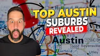 TOP 4 Suburbs of Austin Texas - Austin's Hidden Gems!