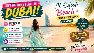 [4K] DUBAI SECRET BEACH | BEST WEEKEND PLACES | AL SUFOUH BEACH |BLACK PALACE BEACH #DUBAI #UAE 🇦🇪