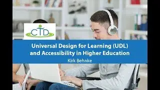 Universal Design for Learning (UDL) and Accessibility in Higher Education