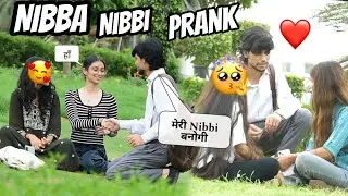 Nibba Nibbi Prank On Girls 🤣 Amazing Reaction 😎 ADDY GAGS