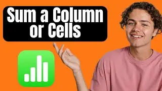 How to Sum a Column or Cells in Apple Numbers Spreadsheet