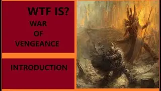 WTF IS WAR OF VENGEANCE LORE WARHAMMER FANTASY LORE WAR OF THE BEARD INTRODUCTION