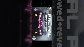 PAL PAL LO-FI SONG SLOWED+REVERB #viral