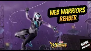 Web Warriors Rehber - Marvel Strike Force - MSF