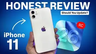 iOS 26 RC Update Full Honest Review on iPhone 11 - Should You Update iPhone 11 iOS 26 RC