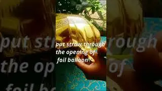 How To deflate Foil balloons। resuse of foil balloons #foilballoon #resuse #balloons #trendyballoon