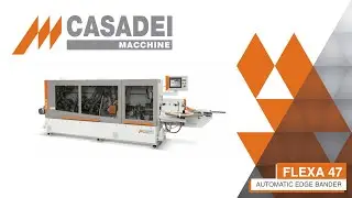 Flexa 47 - Bordatrice automatica Casadei Busellato - Automatic Edgebander Casadei Busellato
