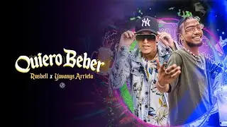 Rusbell Oficial - Quiero Beber Ft @Yovanysarrieta | Video Visual.