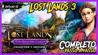 LOST LANDS 3: The Golden Curse (Completo PT-BR) - Passo a passo - FULL Walkthrough