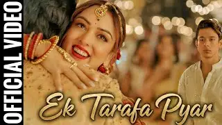 Ek Tarafa Pyaar| New Hindi Video Song| Official Video Song | 4K | #song #ishq #love #newsong 