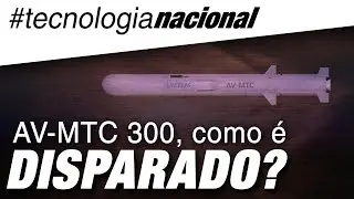 Lan&ccedil;amento do m&iacute;ssil brasileiro AV-MTC 300, como(provavelmente) &eacute;?