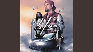 Heaven (feat. Gideon, Oib1, Lucas Ramon, Profit stopit & ZahZahZay)