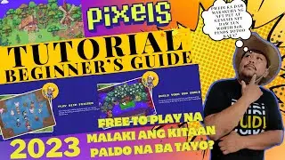PIXELS TUTORIAL BEGINNER'S GUIDE I CLAIM TICKET CHANCE TO WIN 1500$ GENESIS NFT PET I PAPALDO NA BA?