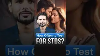 STD test (when to check, what is it & how to do)