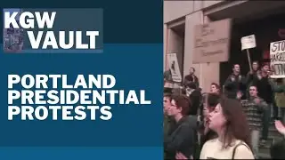 Portland's history of presidential protests | KGW Vault