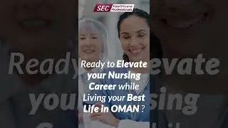 Why is OMAN the place to be for nurses? | Suntech Healthcare Professionals