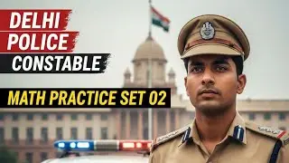 Delhi police constable math practice set 02| asked in Delhi police exam 2025
