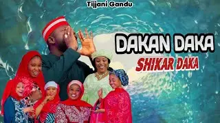 Dakan Ɗaka - Tijjani Gandu - Official Audio 2025.