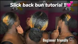 SIMPLE AND CUTE SLICK BACK BUN VERY BEGINNER FRIENDLY PROTECT YOUR HAIR !!#hairpiece #style 