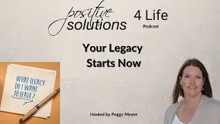 Your Legacy Starts Now