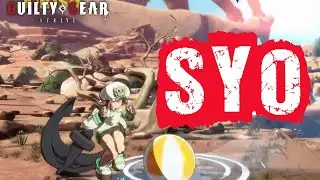 【Guilty Gear Strive #608】SYO(MAY)