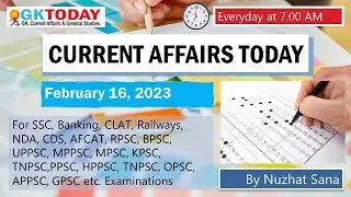 16 February, 2023 Current Affairs in English & Hindi by GK Today