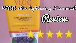 VLCC anti tan skin lightening Face wash review