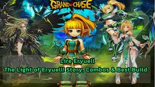 Lire Eryuell The Legendary Elf Returns! Story Skills & Tips | Grand Chase Classic