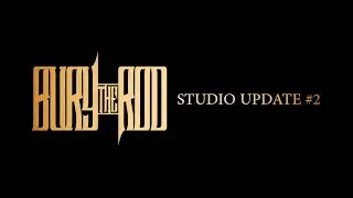 STUDIO UPDATE #2