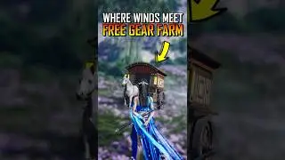 INSANE Gear & Materials Farm! #wherewindsmeet
