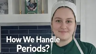 No Pads, No Brands: How Amish Women Manage Periods Naturally 