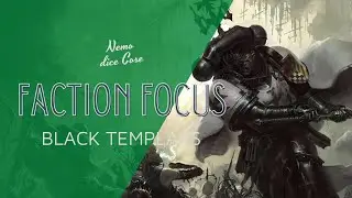 FACTION FOCUS - Black Templars - 