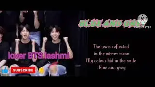 blue and grey lyrics #bts #blueandgrey