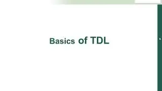 TDL Training Session 1 | Learn TDL online | TDL Basic Training | TDL Tutorial