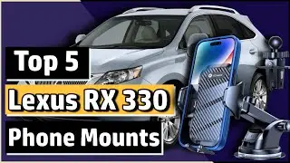 Top 5 Best Lexus RX 330 Phone Mounts || Zoey Wilson #lexusrx330 #phoneholder #phonemount #car
