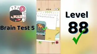 Brain Test 5 Level 88 Walkthrough 🧠 | Brain Test 5 Answers & Solutions | Go Answer