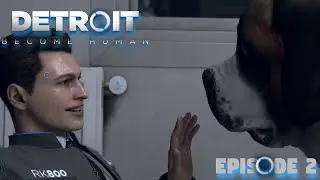 Let's Play Stream Detroit: Become Human - Part 2 - I Am Alive!